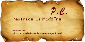 Paulnics Cipriána névjegykártya